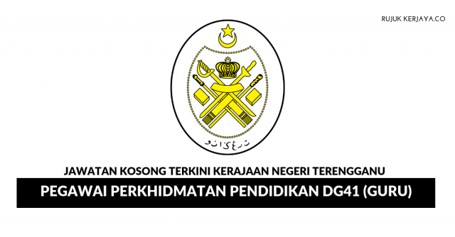 Permohonan Pegawai Perkhidmatan Pendidikan DG41 (Guru) Negeri Terengganu di Buka