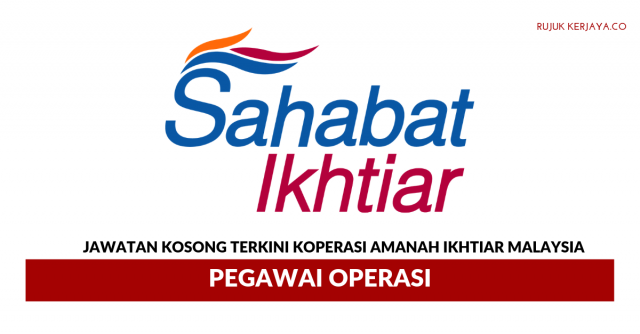 Koperasi Amanah Ikhtiar Malaysia ~ Pegawai Operasi