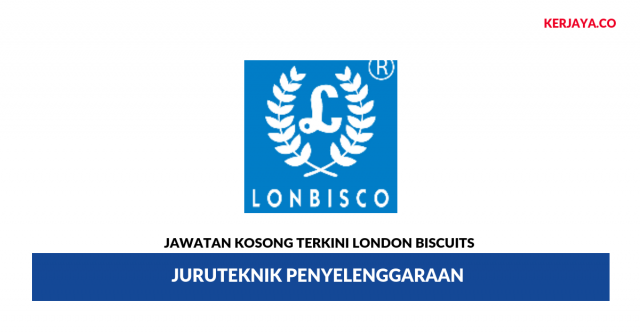 London Biscuits ~ Juruteknik Penyelenggaraan