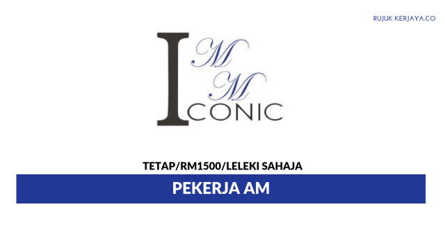 MM Iconic ~ Pekerja Am