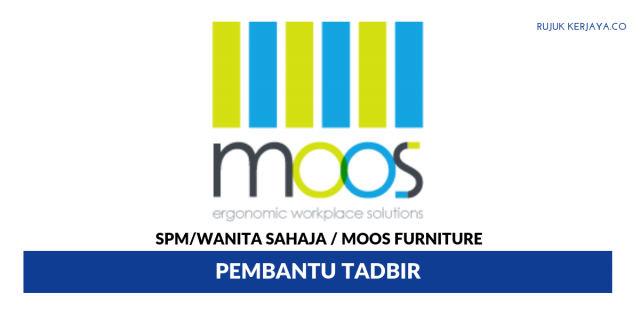 MOOS Furniture ~ Pembantu Tadbir