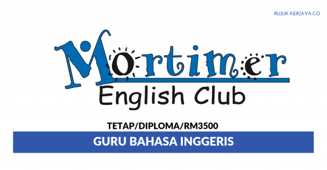 Mortimer English Club ~ Guru Bahasa Inggeris