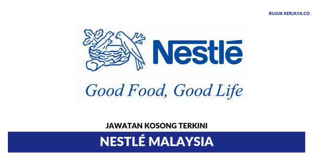 Nestlé Malaysia ~ Eksekutif & Pelbagai Jawatan Lain