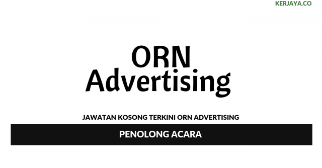 ORN Advertising ~ Penolong Acara