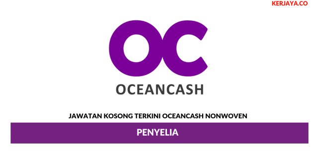 Oceancash Nonwoven ~ Penyelia
