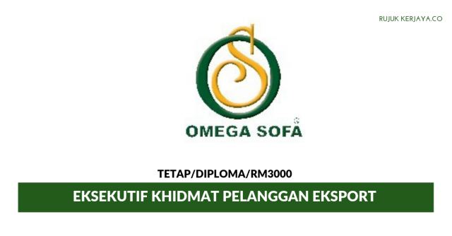 Omega Sofa ~ Eksekutif Khidmat Pelanggan Eksport