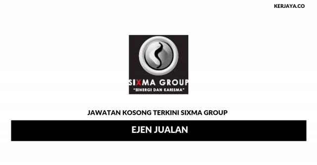 SIXMA Group ~ Ejen Jualan