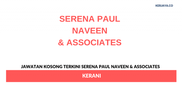 Serena Paul Naveen & Associates ~ Kerani