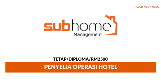 Subhome Management ~ Penyelia Operasi Hotel