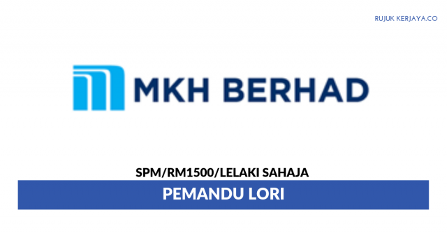 MKH Berhad ~ Pemandu Lori