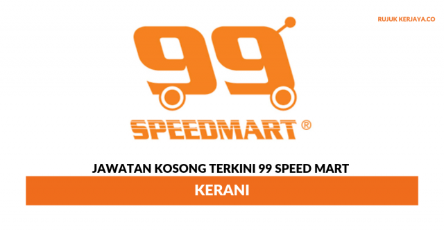 99 Speed Mart ~ Kerani
