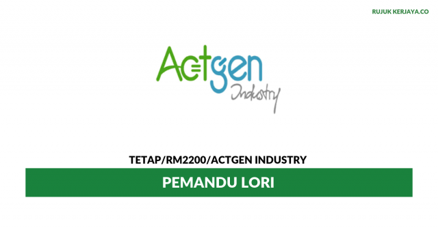 Actgen Industry ~ Pemandu Lori