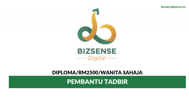 Bizsense Digital ~ Pembantu Tadbir