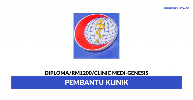 Clinic Medi-Genesis ~ Pembantu Klinik