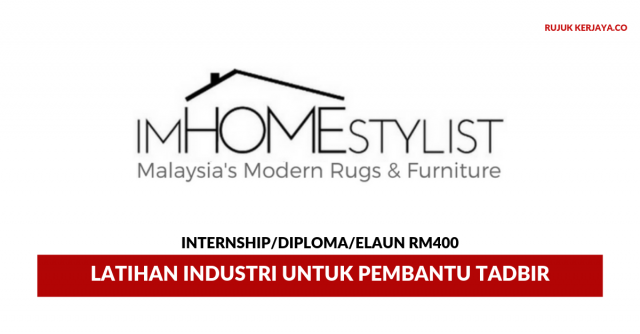 IMhomestylist ~ Latihan Industri Untuk Pembantu Tadbir