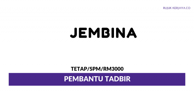Jembina ~ Pembantu Tadbir