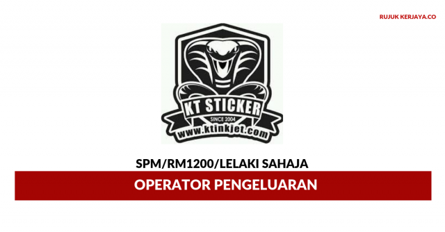KT Inkjet Printing ~ Operator Pengeluaran