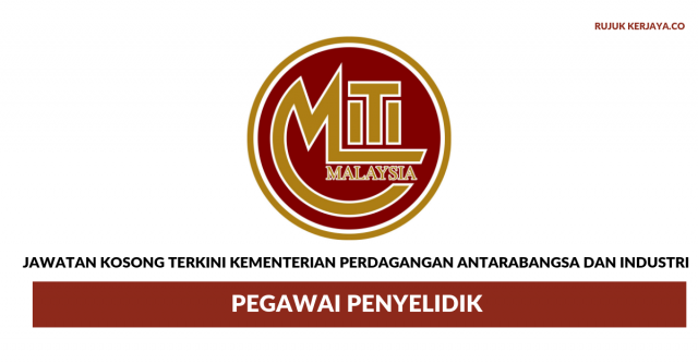 Kementerian Perdagangan Antarabangsa dan Industri (MITI) ~ Pegawai Penyelidik