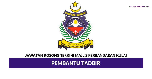 Majlis Perbandaran Kulai ~ Pembantu Tadbir