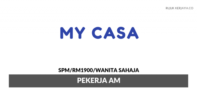 My Casa ~ Pekerja Am