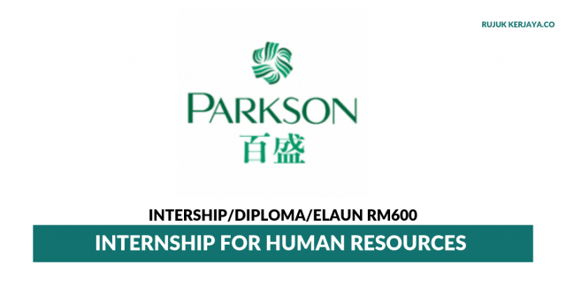 Parkson Lifestyle ~ Internship For Human Resources