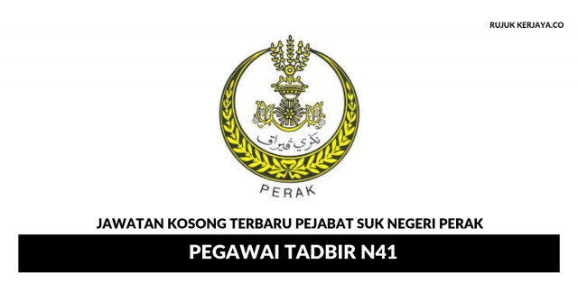 Pejabat SUK Negeri Perak ~ Pegawai Tadbir N41