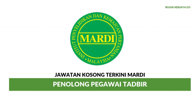 Penolong Pegawai Tadbir Institut Penyelidikan dan Kemajuan Pertanian Malaysia (MARDI)