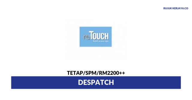 ReTOUCH ~ Despatch