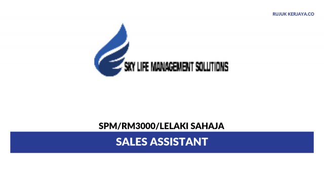 Sky Life Management ~ Sales Assistant