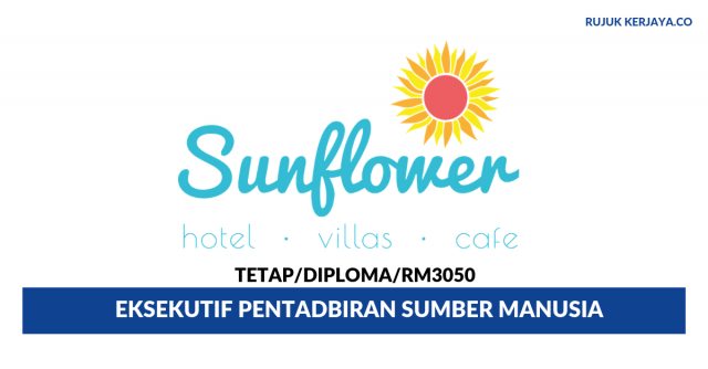 Sunflower Hotel ~ Eksekutif Pentadbiran Sumber Manusia