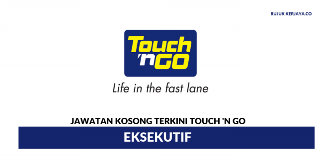 Touch ‘n Go ~ Eksekutif