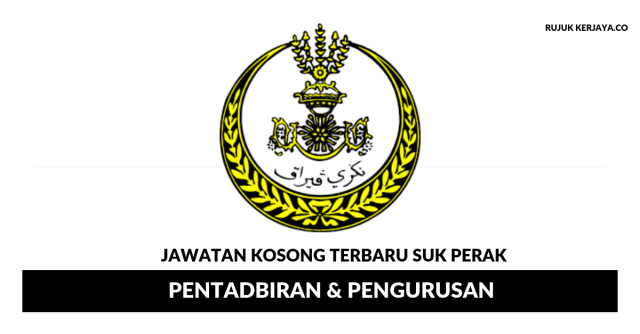 Setiausaha Kerajaan Negeri Perak ~ Pentadbiran & Pengurusan