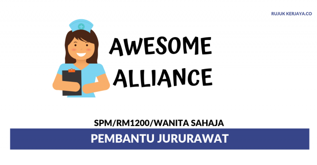 Awesome Alliance ~ Pembantu Jururawat