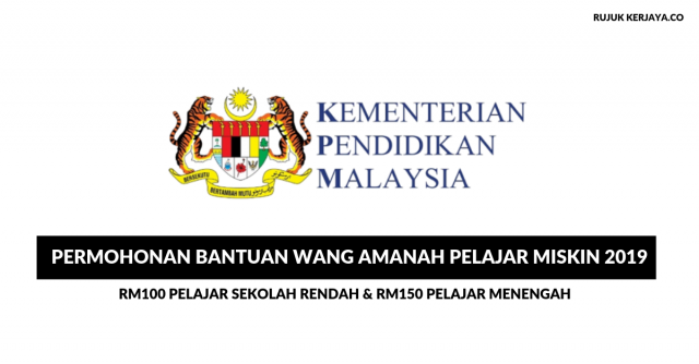 Permohonan Bantuan Wang Amanah Pelajar Miskin (KWAPM)