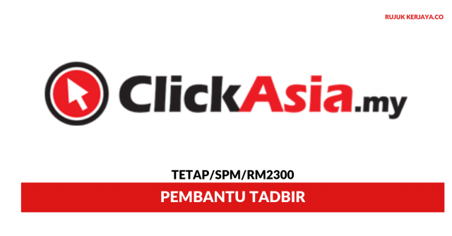 ClickAsia ~ Pembantu Tadbir