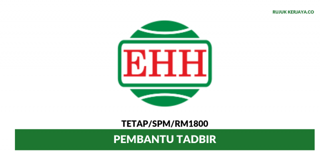 EHH Food Industry ~ Pembantu Tadbir