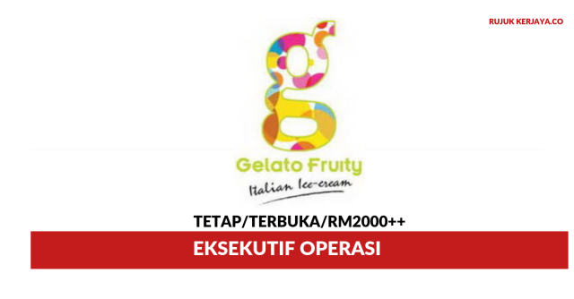 Gelato Fruity ~ Eksekutif Operasi