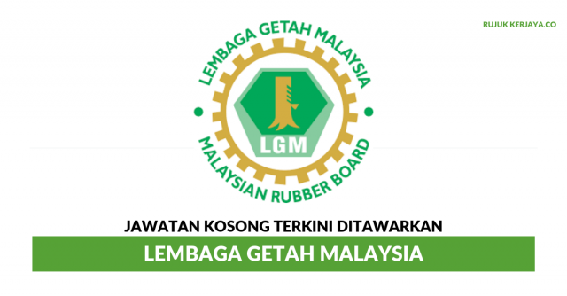 Lembaga Getah Malaysia (LGM)