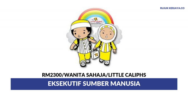 Little Caliphs ~ Eksekutif Sumber Manusia