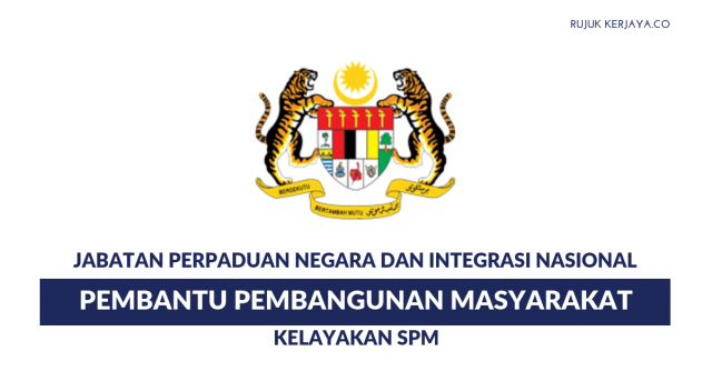 Pembantu Pembangunan Masyarakat S19 Jabatan Perpaduan Negara & Integrasi Nasional (JPNIN)