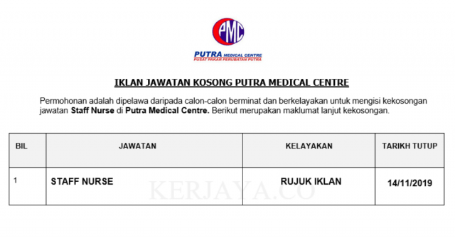Putra Medical Centre (PMC) ~ Staff Nurse