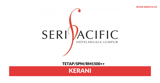 Seri Pacific Hotel Kuala Lumpur ~ Kerani