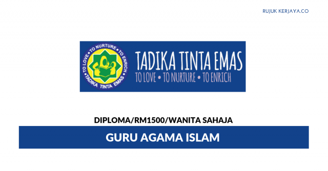 Tadika Tinta Emas ~ Guru Agama Islam (Mengajar kanak-kanak 5 dan 6 tahun pelajaran Agama/Jawi/Alquran/B.Melayu)