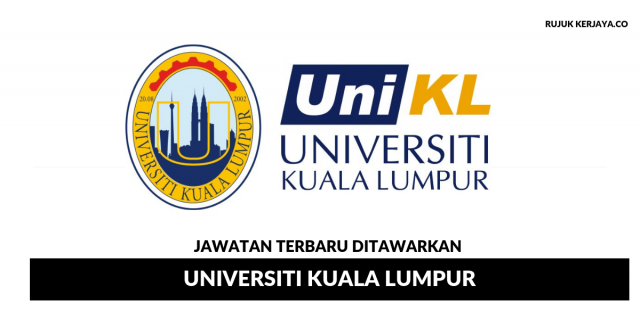 Universiti Kuala Lumpur ~ Pelbagai Kekosongan Jawatan