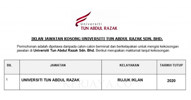 Universiti Tun Abdul Razak ~ Kekosongan Jawatan Baru 2020