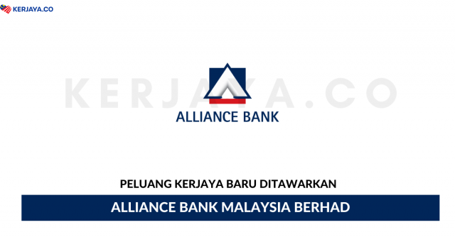 Alliance Bank Malaysia Berhad ~ Kekosongan Jawatan Senior Executive, Customer Service (Call Centre & Cross-Selling)