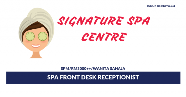 Award Winning Signature Spa Center  ~ Spa Front Desk Receptionist