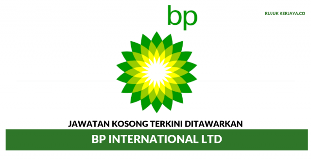 BP International Ltd ~ Pelbagai Kekosongan Jawatan