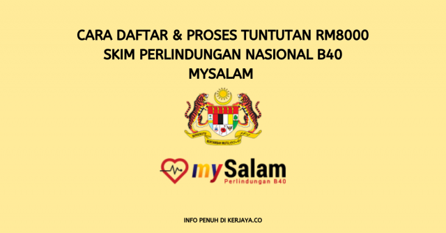 Cara Daftar Tuntutan Skim Perlindungan Nasional B40 MySalam 2020