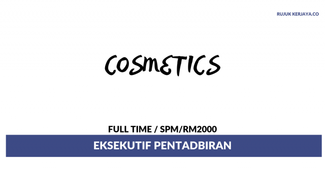 Cosmetics ~ Eksekutif Pentadbiran